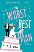 Cover Image for The Worst Best Man -- Mia Sosa, Paperback