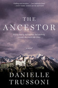 Cover Image for The Ancestor -- Danielle Trussoni, Paperback