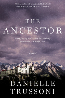 Cover Image for The Ancestor -- Danielle Trussoni, Paperback