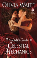 Cover Image for The Lady's Guide to Celestial Mechanics: Feminine Pursuits -- Olivia Waite, Mass Market Paperback