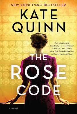 Cover Image for The Rose Code -- Kate Quinn, Paperback