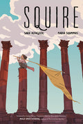 Cover Image for Squire: A Graphic Novel -- Nadia Shammas, Paperback