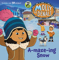 Cover Image for Molly of Denali: A-maze-ing Snow [With Stickers] -- Wgbh Kids, Paperback