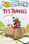 Cover Image for Ty's Travels: All Aboard! -- Kelly Starling Lyons, Paperback