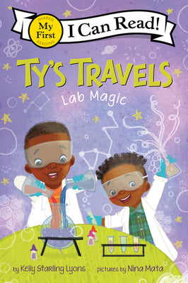 Cover Image for Ty's Travels: Lab Magic -- Kelly Starling Lyons, Paperback