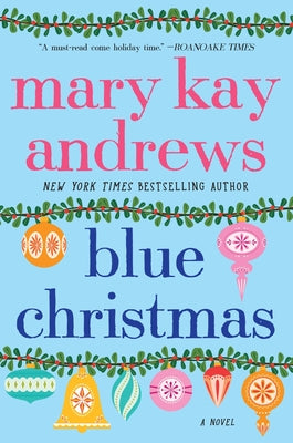 Cover Image for Blue Christmas -- Mary Kay Andrews, Paperback