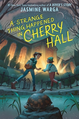 Cover Image for A Strange Thing Happened in Cherry Hall -- Jasmine Warga, Hardcover