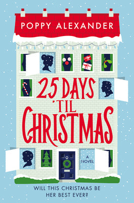 Cover Image for 25 Days 'Til Christmas -- Poppy Alexander, Paperback