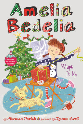 Cover Image for Amelia Bedelia Holiday Chapter Book #1: Amelia Bedelia Wraps It Up: A Christmas Holiday Book for Kids -- Herman Parish, Paperback