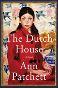 Cover Image for The Dutch House -- Ann Patchett, Hardcover