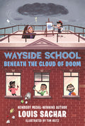 Cover Image for Wayside School Beneath the Cloud of Doom -- Louis Sachar, Paperback