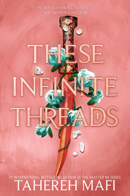 Cover Image for These Infinite Threads -- Tahereh Mafi, Hardcover