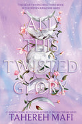 Cover Image for All This Twisted Glory -- Tahereh Mafi, Hardcover