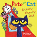 Cover Image for Pete the Cat: Hickory Dickory Dock -- James Dean, Hardcover