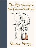Cover Image for The Boy, the Mole, the Fox and the Horse -- Charlie Mackesy, Hardcover