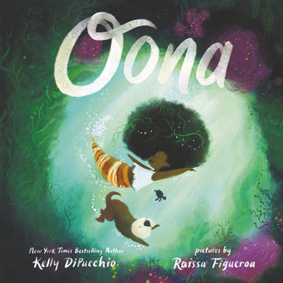 Cover Image for Oona -- Kelly Dipucchio, Hardcover