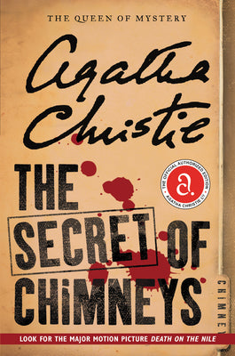 Cover Image for The Secret of Chimneys: The Official Authorized Edition -- Agatha Christie, Paperback
