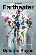 Cover Image for Eartheater -- Dolores Reyes, Paperback