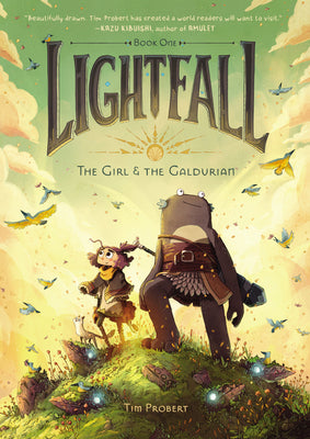 Cover Image for Lightfall: The Girl & the Galdurian: A Graphic Novel -- Tim Probert, Hardcover
