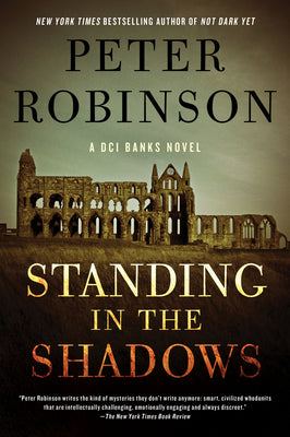 Cover Image for Standing in the Shadows -- Peter Robinson, Paperback