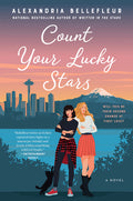Cover Image for Count Your Lucky Stars -- Alexandria Bellefleur, Paperback