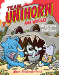 Cover Image for Team Unihorn and Woolly #4: Creatures from the Skull Cave: A Graphic Novel -- Alexis Frederick-Frost, Hardcover