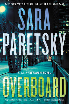 Cover Image for Overboard: A V.I. Warshawski Novel -- Sara Paretsky, Paperback