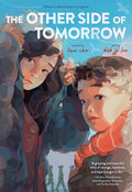 Cover Image for The Other Side of Tomorrow: A Graphic Novel -- Tina Cho, Paperback