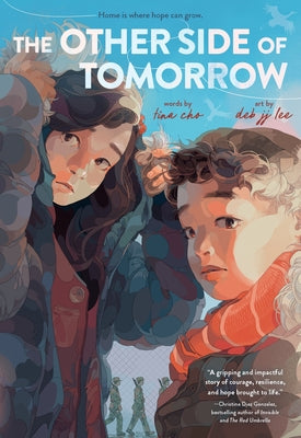 Cover Image for The Other Side of Tomorrow: A Graphic Novel -- Tina Cho, Paperback