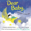 Cover Image for Dear Baby: A Love Letter to Little Ones -- Paris Rosenthal, Hardcover