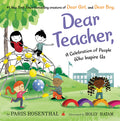 Cover Image for Dear Teacher: A Celebration of People Who Inspire Us -- Paris Rosenthal, Hardcover