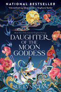 Cover Image for Daughter of the Moon Goddess -- Sue Lynn Tan, Paperback
