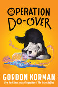Cover Image for Operation Do-Over -- Gordon Korman, Paperback
