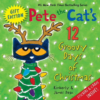 Cover Image for Pete the Cat's 12 Groovy Days of Christmas Gift Edition: Includes Stickers and Holiday Cards! a Christmas Holiday Book for Kids -- James Dean, Hardcover