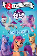 Cover Image for My Little Pony: Ponies Unite -- Hasbro, Paperback