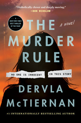 Cover Image for The Murder Rule -- Dervla McTiernan, Paperback
