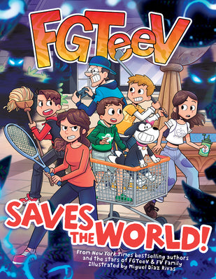 Cover Image for Fgteev Saves the World!: A Graphic Novel -- Fgteev, Hardcover