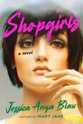 Cover Image for Shopgirls -- Jessica Anya Blau, Hardcover