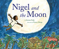 Cover Image for Nigel and the Moon -- Antwan Eady, Hardcover