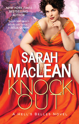 Cover Image for Knockout: A Hell's Belles Novel -- Sarah MacLean, Mass Market Paperback