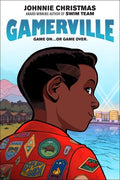 Cover Image for Gamerville: A Graphic Novel -- Johnnie Christmas, Paperback