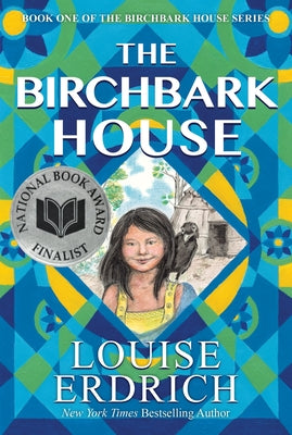 Cover Image for The Birchbark House -- Louise Erdrich, Paperback