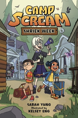 Cover Image for Camp Scream #1: Shriek Week -- Sarah Yung, Hardcover
