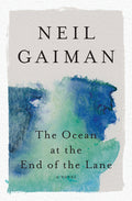 Cover Image for The Ocean at the End of the Lane -- Neil Gaiman, Paperback