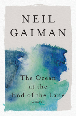 Cover Image for The Ocean at the End of the Lane -- Neil Gaiman, Paperback