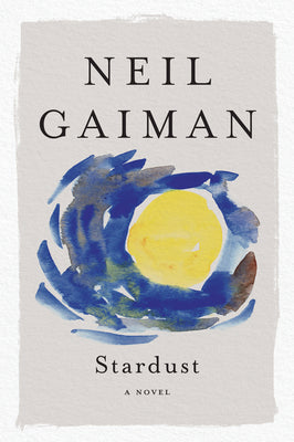 Cover Image for Stardust -- Neil Gaiman, Paperback