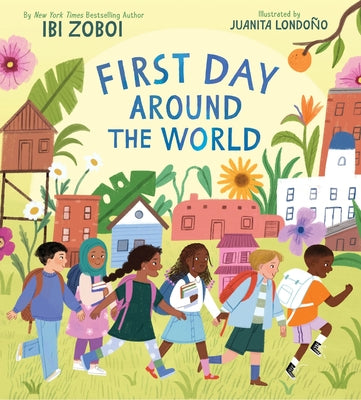 Cover Image for First Day Around the World -- Ibi Zoboi, Hardcover