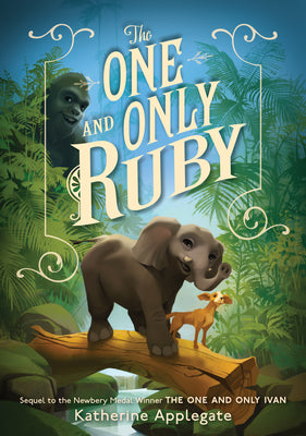 Cover Image for The One and Only Ruby -- Katherine Applegate, Hardcover