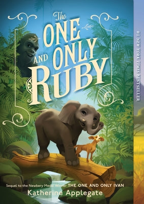 Cover Image for The One and Only Ruby -- Katherine Applegate, Paperback