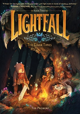 Cover Image for Lightfall: The Dark Times: A Graphic Novel -- Tim Probert, Hardcover